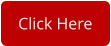 Click Here